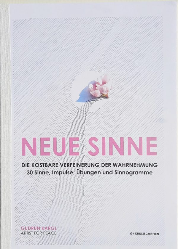 Gudrun Kargl "Neue Sinne"